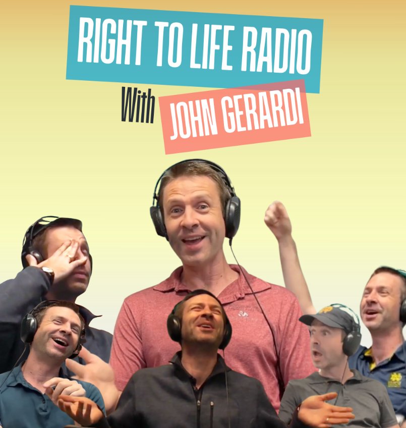 Right to Life Radio with John Gerardi